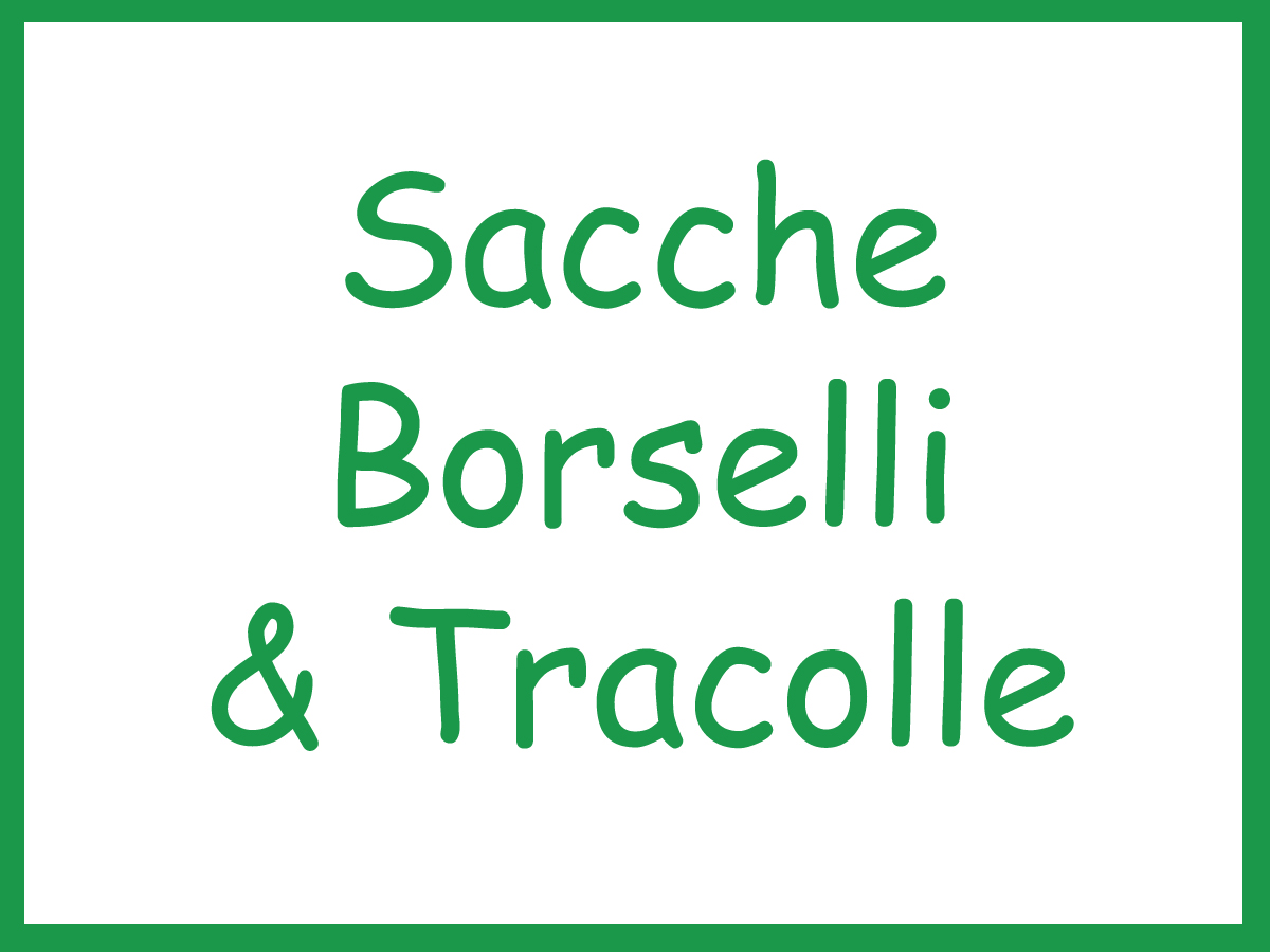 SACCHE BORSELLI& TRACOLLE